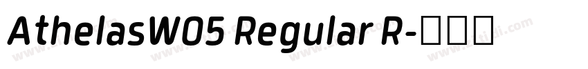 AthelasW05 Regular R字体转换